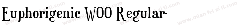 Euphorigenic W00 Regular字体转换